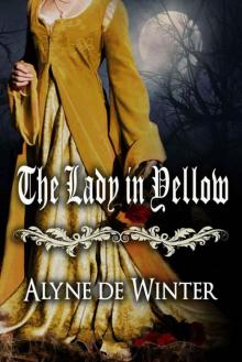 The Lady in Yellow: A Victorian Gothic Romance Read online