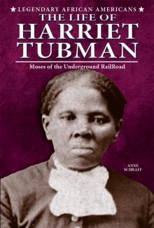 The Life of Harriet Tubman Read online