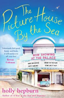 The Picture House by the Sea Read online