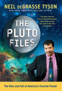 The Pluto Files: The Rise and Fall of America's Favorite Planet Read online