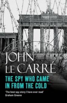 The Spy Who Came in from the Cold s-3 Read online