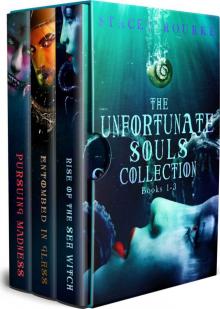 The Unfortunate Souls Collection Read online
