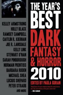 The Year's Best Dark Fantasy and Horror, 2010 Read online