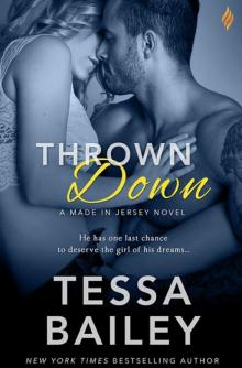 Thrown Down (Made in Jersey #2) Read online