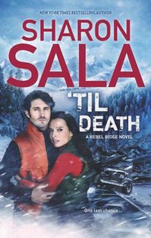 'Til Death (A Rebel Ridge Novel) Read online