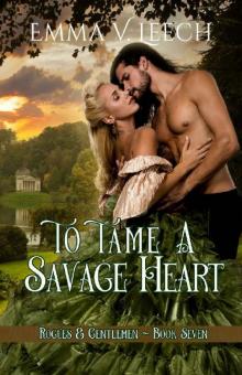 To Tame a Savage Heart Read online