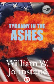 Tyranny in the Ashes Read online