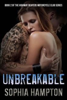 Unbreakable (Highway Reapers Motorcycle Club Book 2) Read online