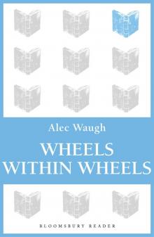 Wheels within Wheels Read online