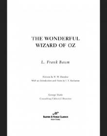 Wonderful Wizard of Oz (Barnes & Noble Classics Series) Read online