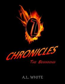Z Chronicles: The Beginning Read online