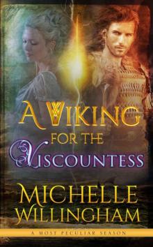 A Viking For The Viscountess Read online
