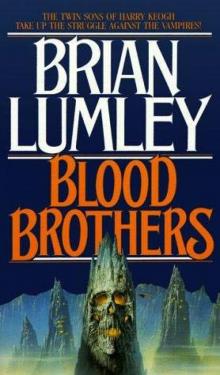 Blood Brothers vw-1 Read online