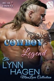 Cowboy Legend [Bear County 5] (Siren Publishing: The Lynn Hagen ManLove Collection) Read online