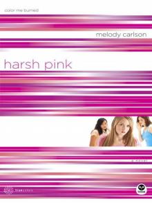 Harsh Pink with Bonus Content Read online