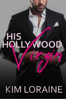 His Hollywood Virgin (The Virgins Book 3) Read online