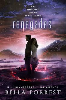 Hotbloods Book 3_Renegades Read online