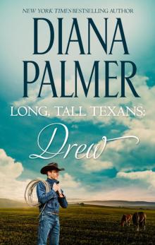 Long, Tall Texans: Drew Read online