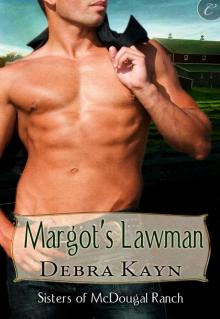 Margot’s Lawman Read online