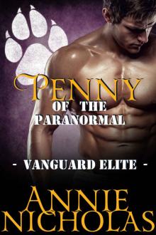 Penny of the Paranormal: Shifter Romance (Vanguard Elite Book 4) Read online