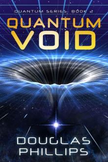 Quantum Void (Quantum Series Book 2) Read online