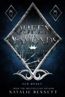 Queen of Diamonds: A Dark Erotic Romance (Old Money Roulette Book 1) Read online