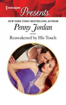 Reawakened by His Touch Read online