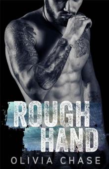 Rough Hand (Rock Bridge Ruffians, Book One) Read online
