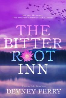 The Bitterroot Inn (Jamison Valley Book 5) Read online