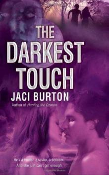 The Darkest Touch dh-3 Read online