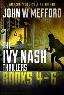 The Ivy Nash Thrillers: Books 4-6: Redemption Thriller Series 10-12 (Redemption Thriller Series Box Set) Read online