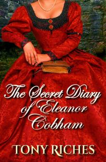 The Secret Diary of Eleanor Cobham Read online