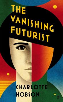The Vanishing Futurist Read online
