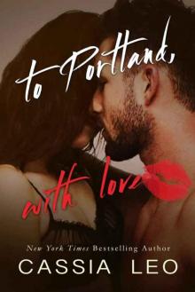 To Portland, with Love (The Story of Us #3.5) Read online