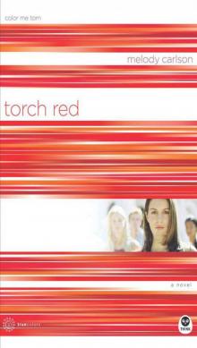 Torch Red: Color Me Torn with Bonus Content Read online