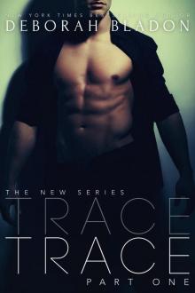 TRACE (The TRACE Series, #1) Read online