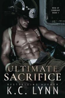 Ultimate Sacrifice (Men of Courage Book 1) Read online