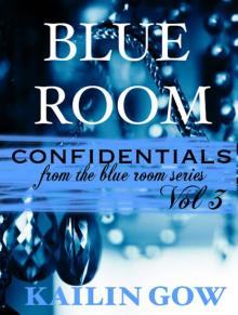 Blue Room Confidentials: Vol. 3 Read online