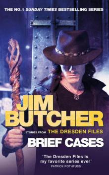Brief Cases: The Dresden Files Read online