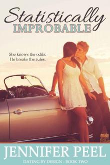 [Dating by Design 02.0] Statistically Improbable Read online