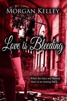 Love is Bleeding (A Croft & Croft Romance Adventure Book 4) Read online