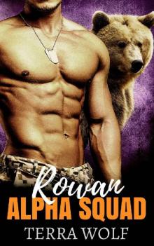 Rowan: A Military Shifter Secret Baby Romance (Alpha Squad Book 2) Read online