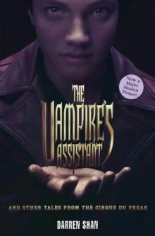 The Vampire's Assistant and Other Tales from the Cirque Du Freak Read online