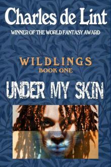 Under My Skin (Wildlings) Read online