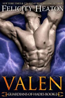 Valen (Guardians of Hades Romance Series Book 2) Read online
