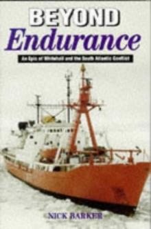 Beyond Endurance: An Epic of Whitehall and the South Atlantic Read online
