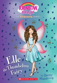 Elle the Thumbelina Fairy Read online