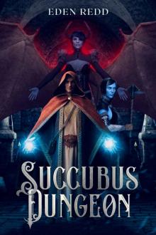 Succubus Dungeon Read online