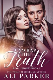Unwrap the Truth Read online