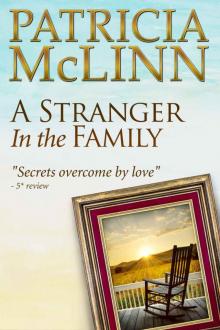 A Stranger in the Family (Book 1, Bardville, Wyoming Trilogy) Read online